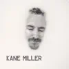 Kane Miller - Remember Us (The Cabin Sessions) - Single