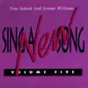 Free Indeed & Jerome Williams - Sing a New Song, Vol. 5